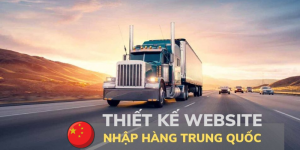 Lợi ích và chức năng của một Website nhập hàng Trung Quốc