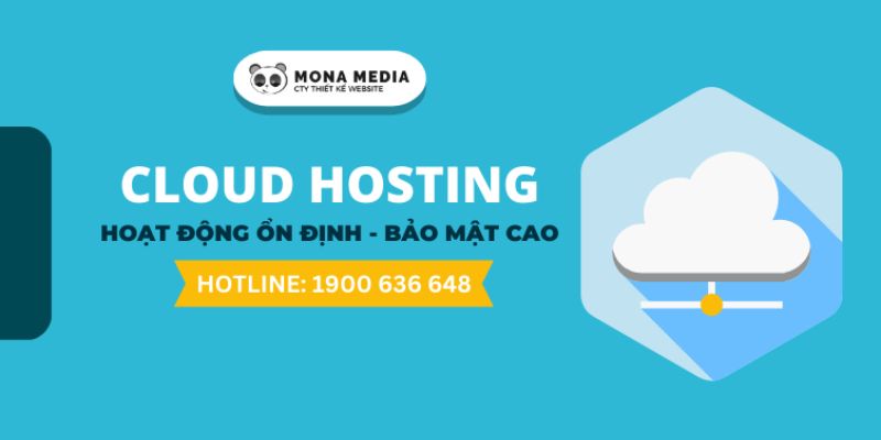 Mona Media - Công ty cung cấp Cloud Hosting hàng đầu Việt Nam