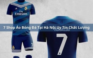 shop áo bóng đá tại hà nội