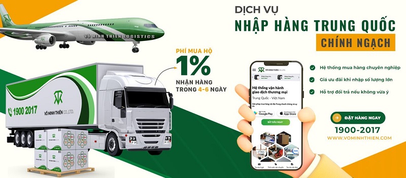 dịch vụ nhập hàng và vận chuyển Trung Việt Võ Minh Thiên