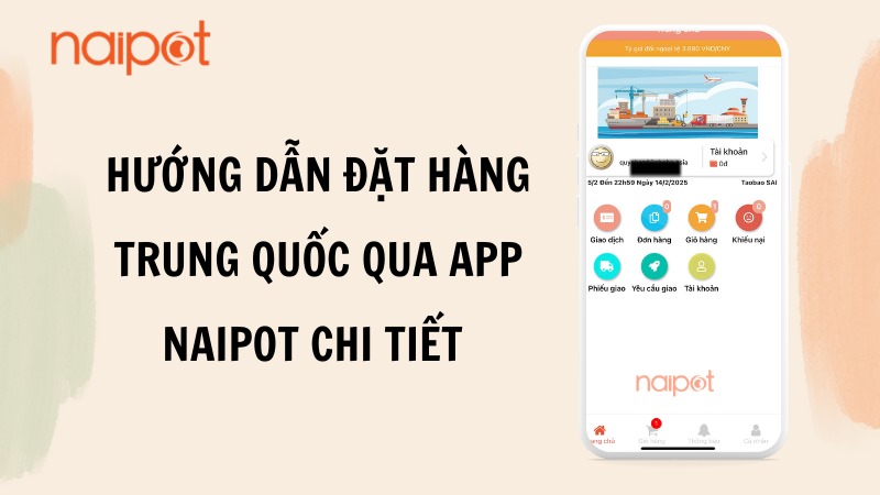 app đặt hàng taobao Naipot